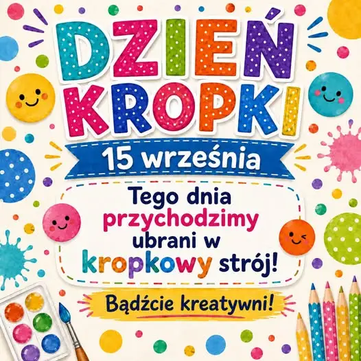Dzień Kropki w Szkole Podstawowej nr 1 w Elblągu – 15 września