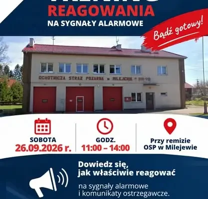 Trening reagowania na sygnały alarmowe w Milejewie – już w sobotę