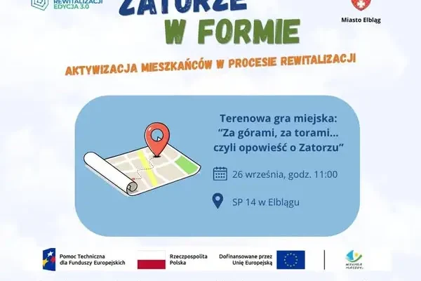 Gra terenowa „Za górami, za torami…” – odkryj elbląski Zatorze