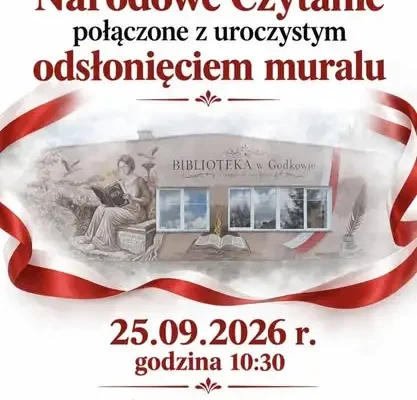Narodowe Czytanie w Godkowie – „Dziady” i odsłonięcie muralu