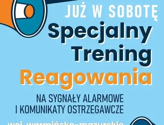 Trening reagowania kryzysowego w warmińsko-mazurskim i podlaskim – sprawdź, czy umiesz zareagować na alarm