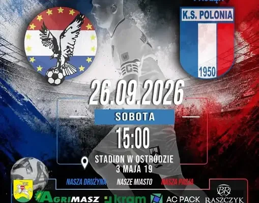 Polonia Pasłęk zagra na wyjeździe z Sokołem Ostróda w IV lidze