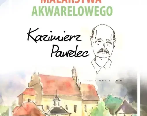 Wystawa akwareli Kazimierza Pawelca w Milejowie – od 28 września