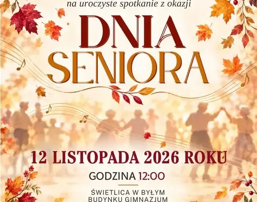 Dzień Seniora w Gminie Milejewo – zaproszenie na uroczyste spotkanie