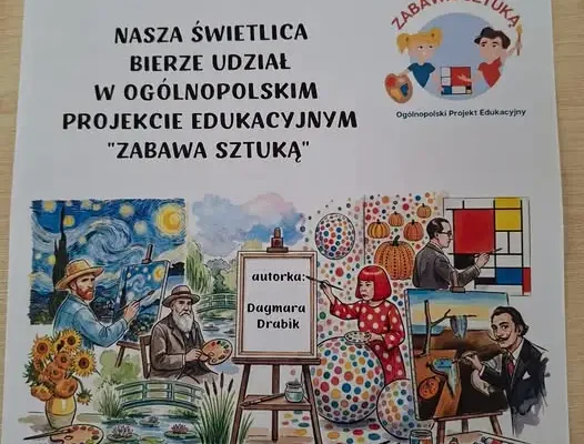 Świetlica „Słoneczko” dołącza do projektu „Zabawa sztuką”