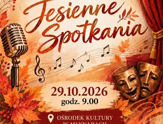 Jesienne Spotkania w Młynarach – XIII Festiwal Wokalno-Teatralny już 29 października