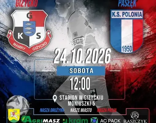 Polonia Pasłęk zagra na wyjeździe z Mamrem Giżycko w IV lidze
