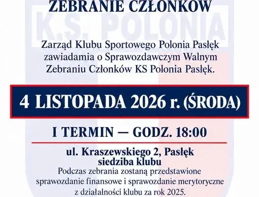 Polonia Pasłęk zaprasza na walne zebranie członków – 4 listopada 2026