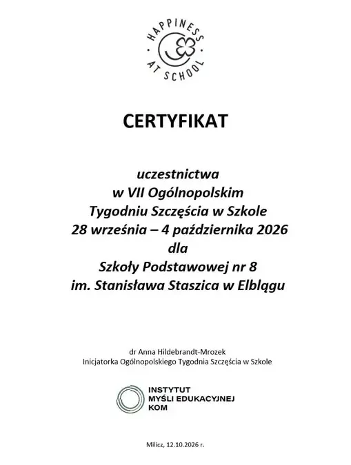 Szkoła Podstawowa nr 8 w Elblągu z certyfikatem Tygodnia Szczęścia